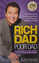 Load image into Gallery viewer, Rich Dad Poor Dad: What the Rich Teach Their Kids About Money That the Poor and Middle Class Do Not!